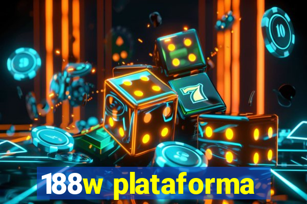 188w plataforma